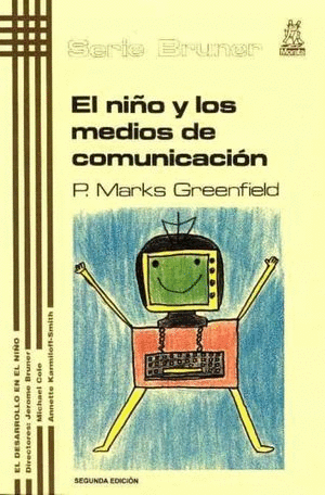 EL NI�O Y LOS MEDIOS DE COMUNICACION