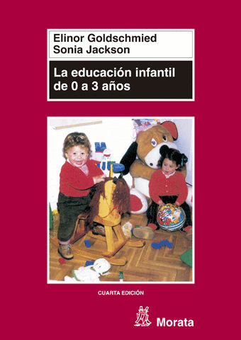 EDUCACION INFANTIL DE 0 A 3 A�OS LA