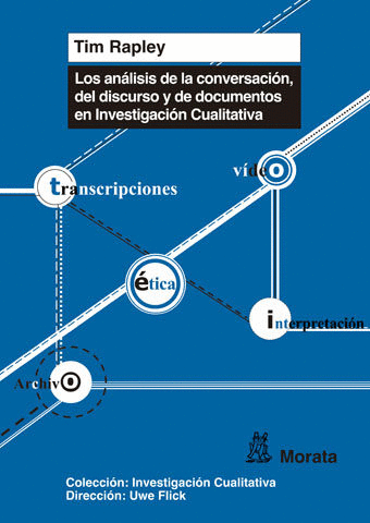 ANALISIS DE LA CONVERSACION DEL DISCURSO Y DE DOCUMENTOS EN INVESTIGACION CUALITATIVA LOS