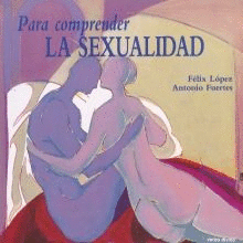 PARA COMPRENDER LA SEXUALIDAD