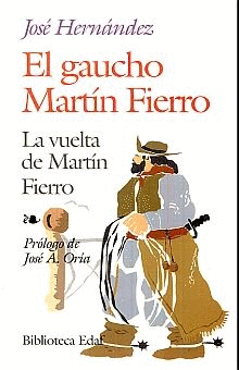 EL GAUCHO MARTIN FIERRO