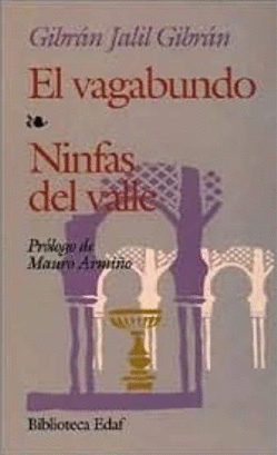 EL VAGABUNDO / NINFAS DEL VALLE