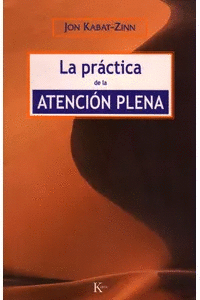 PRACTICA DE LA ATENCION PLENA