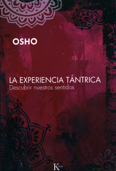 EXPERIENCIA TANTRICA LA