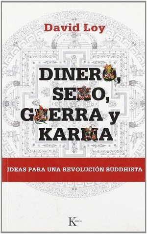 DINERO SEXO GUERRA Y KARMA