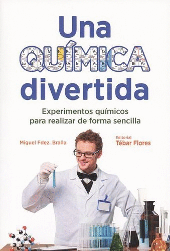 UNA QUIMICA DIVERTIDA
