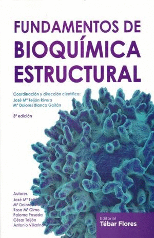 FUNDAMENTOS DE BIOQUIMICA ESTRUCTURAL