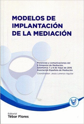 MODELOS DE IMPLANTACION DE LA MEDIACION