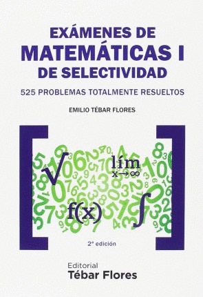 EXAMENES DE MATEMATICAS I