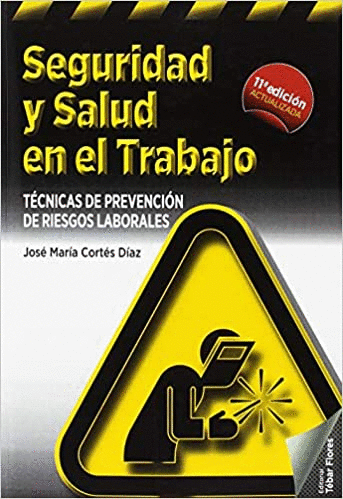 SEGURIDAD Y SALUD PARA EL TRABAJO