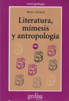 LITERATURA MIMESIS Y ANTROPOLOGIA