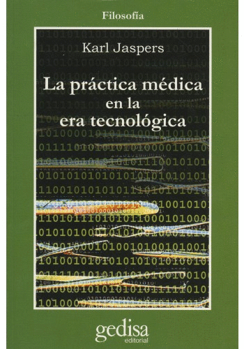 LA PRACTICA MEDICA EN LA ERA TECNOLOGICA