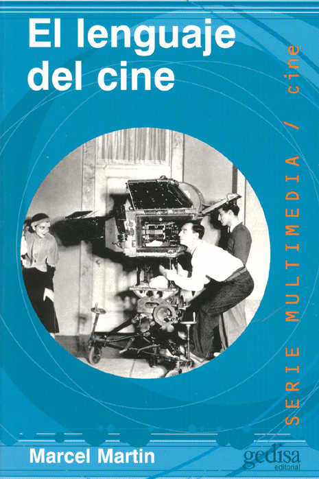 LENGUAJE DEL CINE EL