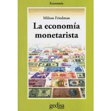 ECONOMIA MONETARISTA LA