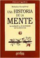 UNA HISTORIA DE LA MENTE
