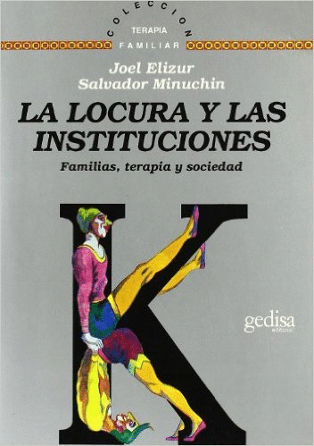 LOCURA Y LAS INSTITUCIONES LA