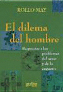 DILEMA DEL HOMBRE EL