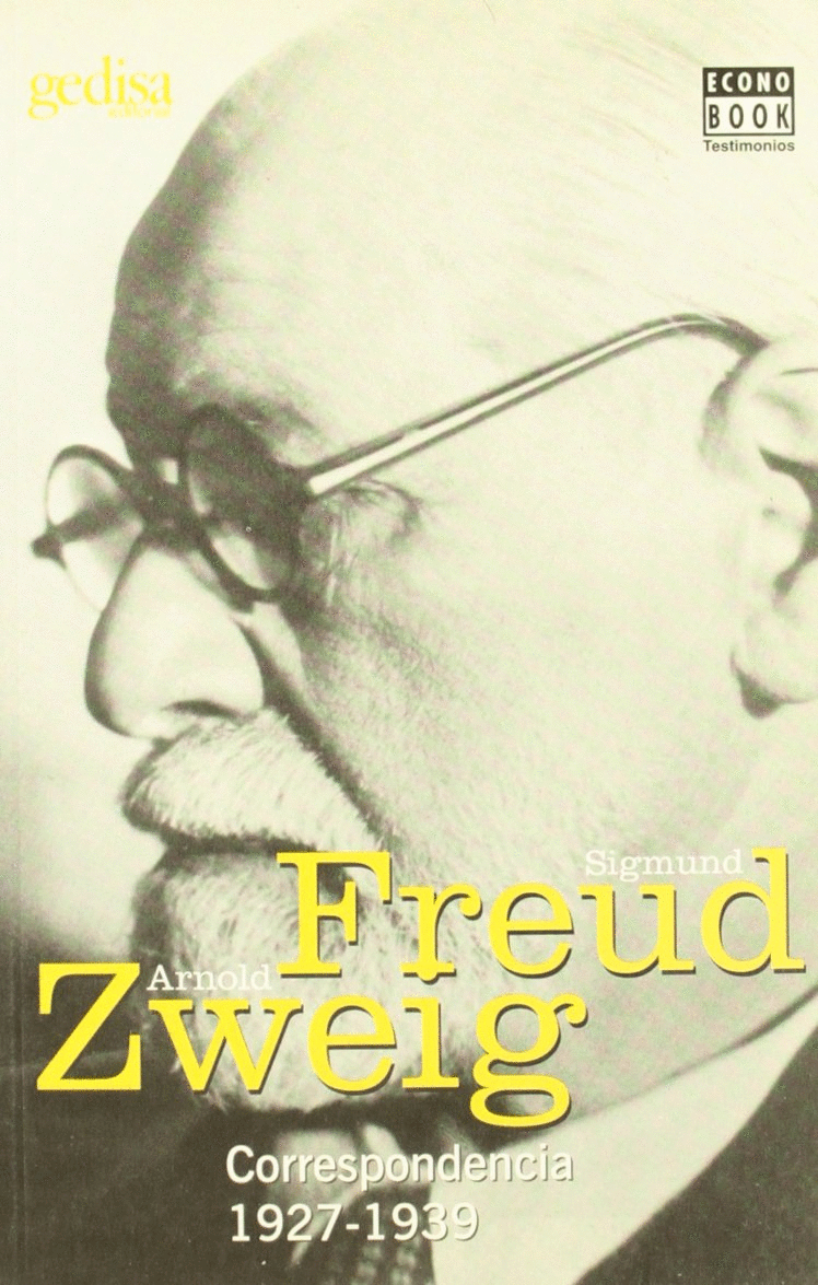 CORRESPONDENCIA 1927-1939 FREUD-ZWEIG