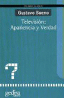 TELEVISION APARIENCIA Y VERDAD