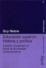 EDUCACION SUPERIOR HISTORIA Y POLITICA