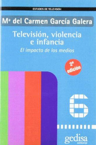 TELEVISION VIOLENCIA E INFANCIA