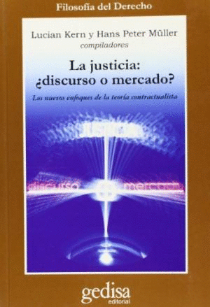 JUSTICIA DISCURSO O MERCADO LA