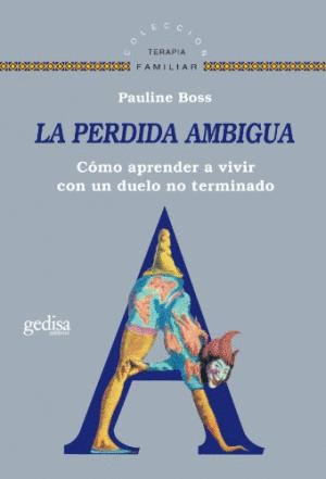 PERDIDA AMBIGUA LA
