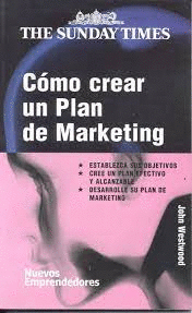 COMO CREAR UN PLAN DE MARKETING