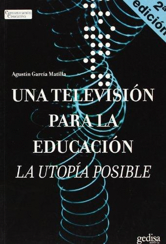 UNA TELEVISION PARA LA EDUCACION