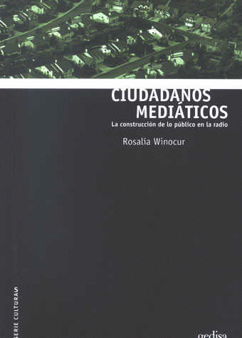 CIUDADANOS MEDIATICOS