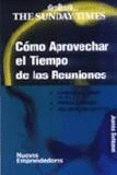 COMO APROVECHAR EL TIEMPO DE LAS REUNIONES