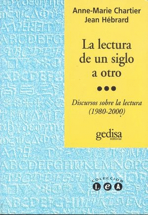 LECTURA DE UN SIGLO A OTRO LA