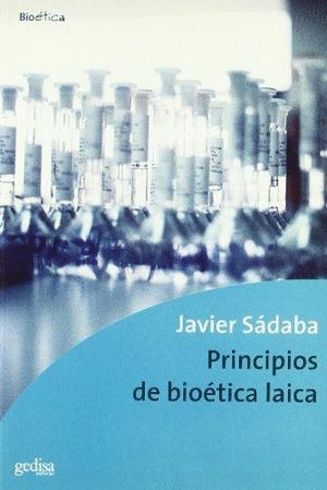 PRINCIPIOS DE BIOETICA LAICA