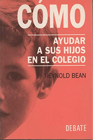 COMO AYUDAR A SUS HIJOS EN EL COLEGIO