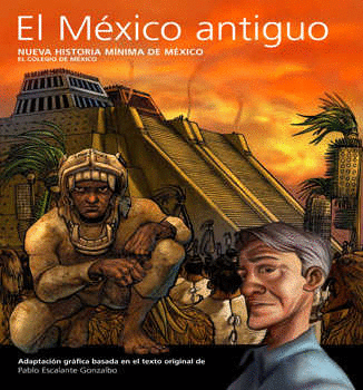 MEXICO ANTIGUO EL (ADAPTACION GRAFICA)