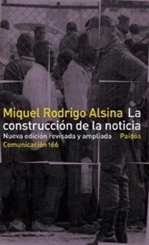 CONSTRUCCION DE LA NOTICIA, LA