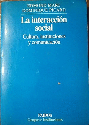 LA INTERACCION SOCIAL