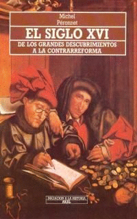 EL SIGLO XVI