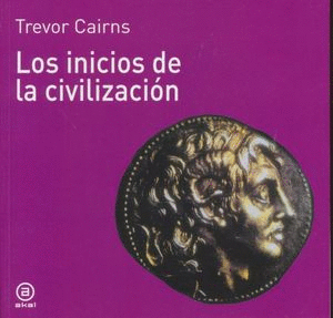 LOS INICIOS DE LA CIVILIZACION