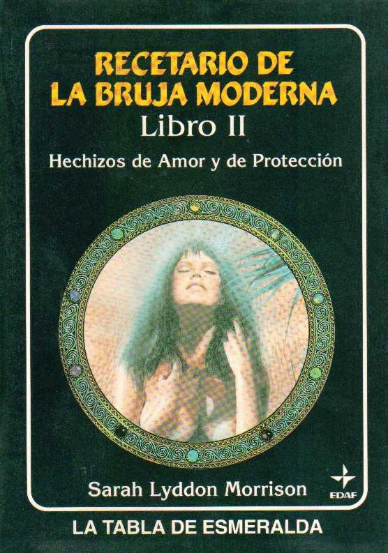 RECETARIO DE LA BRUJA MODERNA LIBRO II
