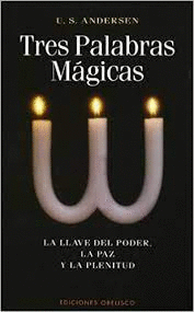 TRES PALABRAS MAGICAS