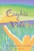 CAMBIA TU VIDA