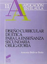 DISE�O CURRICULAR DE ETICA PARA LA ENSE�ANZA SECUNDARIA OBLIGATORIA