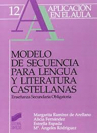 MODELO DE SECUENCIA PARA LENGUA Y LITERATURA CASTELLANAS