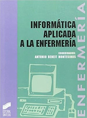 INFORMATICA APLICADA A LA ENFERMERIA
