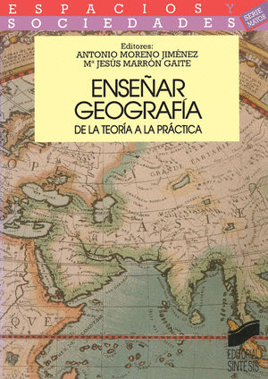 ENSE�AR GEOGRAFIA DE LA TEORIA A LA PRACTICA
