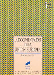 DOCUMENTACION DE LA UNION EUROPEA LA