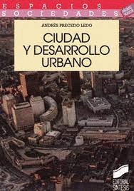 CIUDAD Y DESARROLLO URBANO