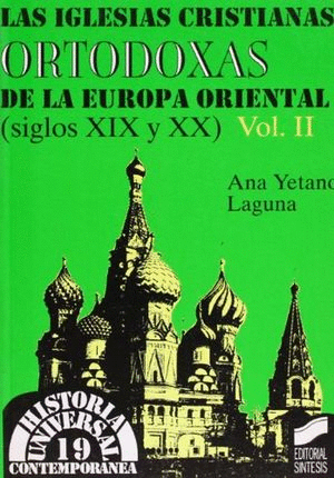 LAS IGLESIAS CRISTIANAS DE LA EUROPA OCCIDENTAL DE LOS SIGLOS XIX Y XX VOL II