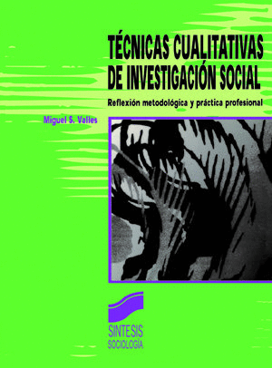 TECNICAS CUALITATIVAS DE INVESTIGACION SOCIAL